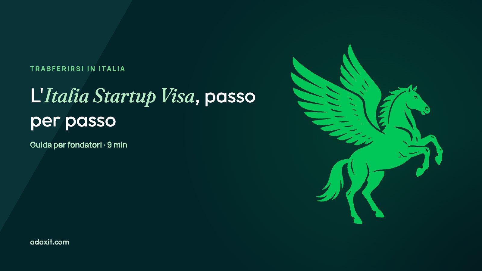 Italia Startup Visa: requisiti, procedura e tempi nel 2026