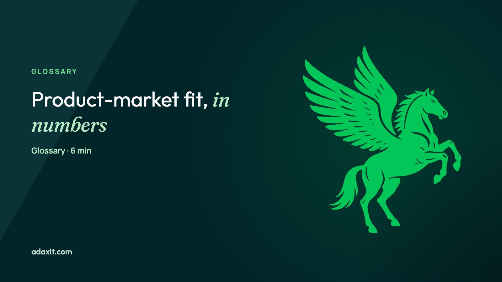 Product-market fit: what it is and how to measure it