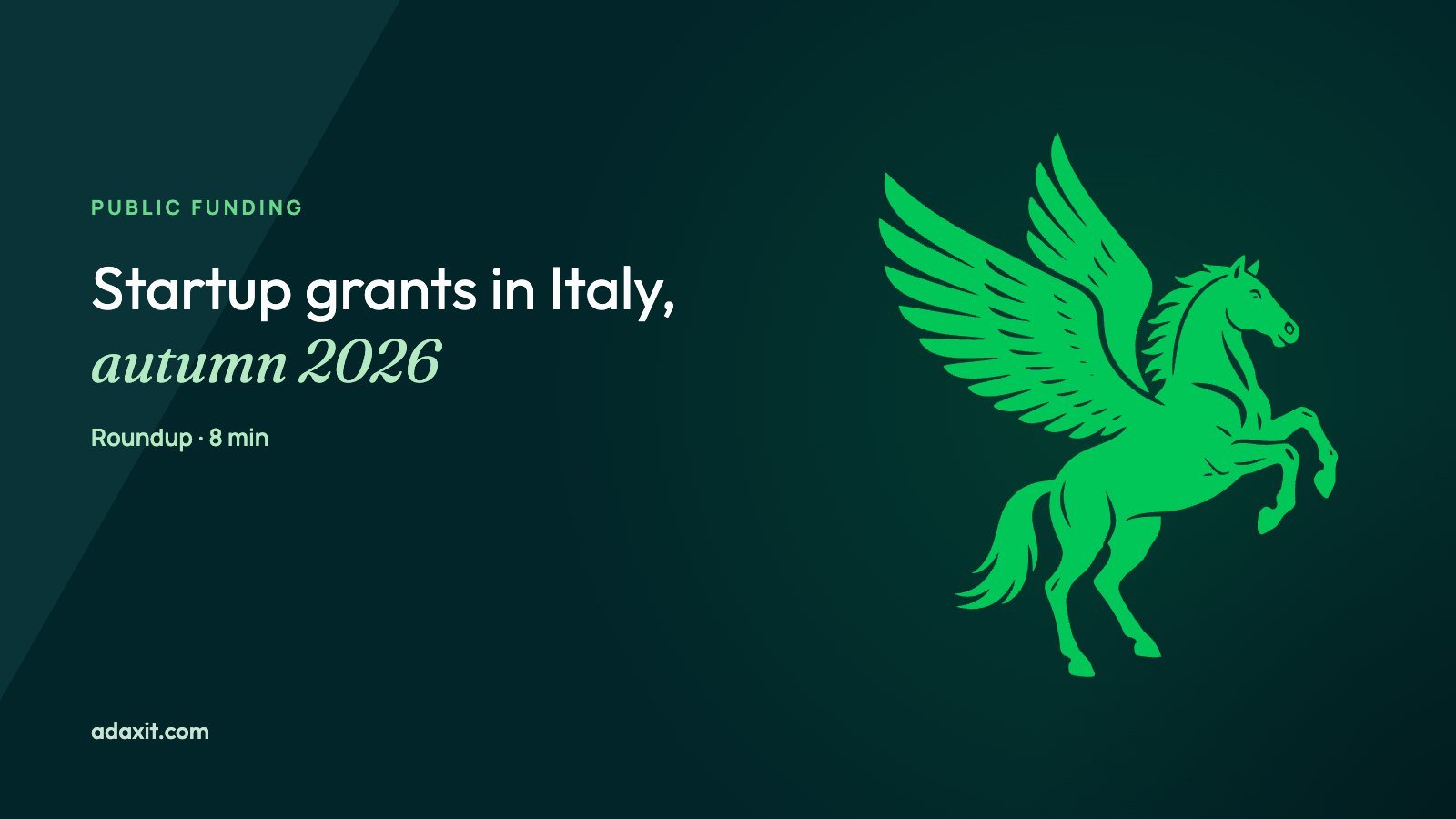 Startup grants in Italy: what's open in autumn 2026